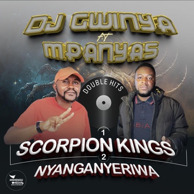 Nyanganyeriwa (feat. Dj Gwinya) - Single
