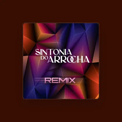 Listen to Sintonia do Arrocha, watch music videos, read bio, see tour dates & more!