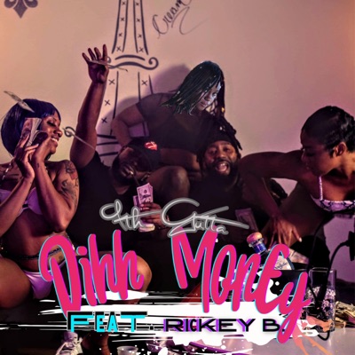 Dihh Money (feat. Rickey B.) - Single