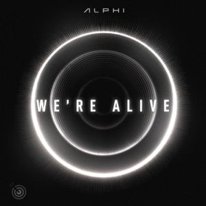 We're Alive - Single