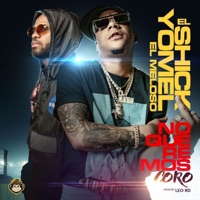 No Queremos Coro - Single - El Shick & Yomel El Meloso
