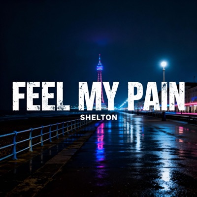 Feel My Pain - Single