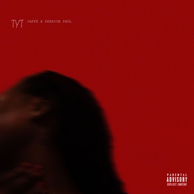TYT (feat. Derrick Paul) - Single