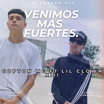 Venimos Mas Fuertes (feat. Copton Mc) - Single