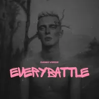 Every Battle — Danio Verde
