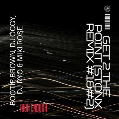 GET 2 THE POINT Remix EP - Single