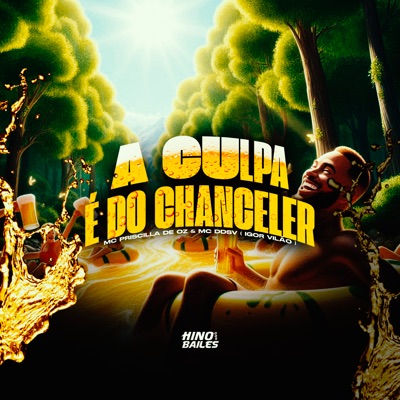 A Culpa É do Chanceler - Single