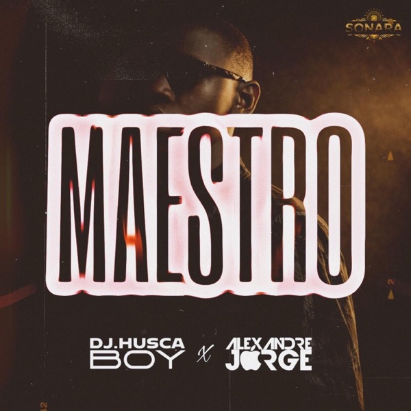 Maestro (feat. Dj Alexandre Jorge Mix)