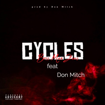 Cycles (feat. Dón Mítch) - Single
