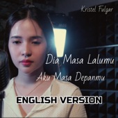 Dia Masa Lalumu, Aku Masa Depanmu (English Version) artwork