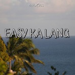 Easy Ka Lang (feat. JIGS) - Single