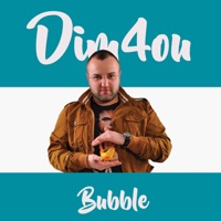 Bubble - Single - Dim4ou