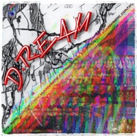 D.R.E.A.M - Single - Lil Sid