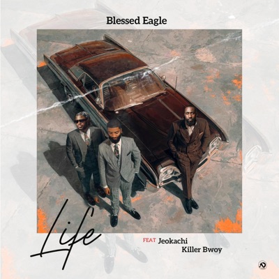 Life (feat. KillerBwoy Jaywheezz & Jeokachi) - Single