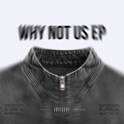 WHY NOT US - EP