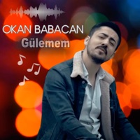 Gülemem - Single - Okan Babacan