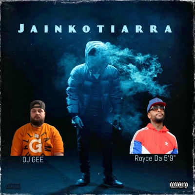 Jainkotiarra (feat. Royce Da 5'9") - Single