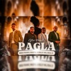 Pagla (feat. Bigg Frankii, Maspin, Kersley MG & Real D) - Single