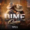 Dime Quién