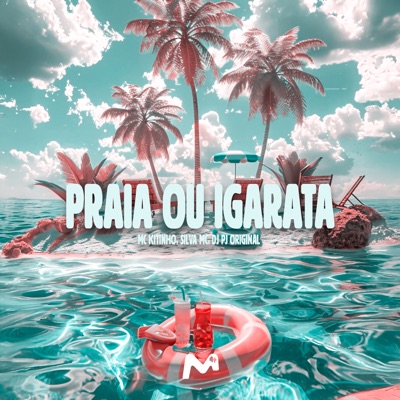 Praia ou Igarata - Na Garupa da Motoca (feat. Silva Mc) - Single