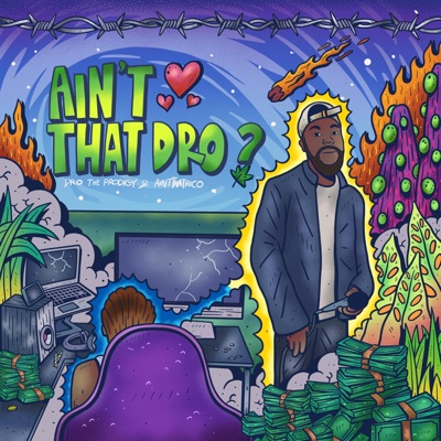 Ain't That Dro? (Deluxe)