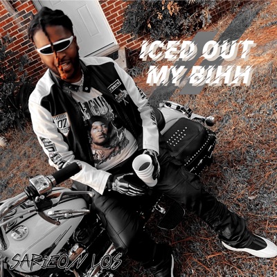 ICED OUT MY BIHH - EP