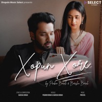 Xopun Xore - Single - Prabin Borah, Barsha Borah & Pincool