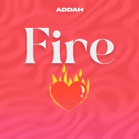 Fire - Single - ADDAH