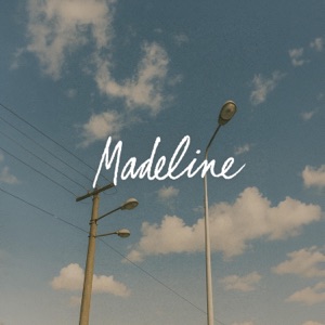 Madeline - EP