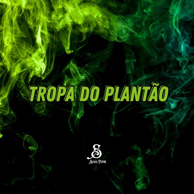 Tropa do Plantão (feat. Mc G5 Sp, iraqui zl & MC Damalta) - Single