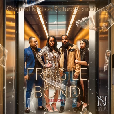 Fragile Bond (Original Motion Picture Soundtrack) - EP