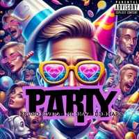 Party - Single - Bruno Rivera, MC Shat & DJ L Mark