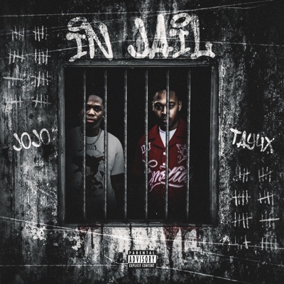 In Jail (feat. Tay4x) - Single