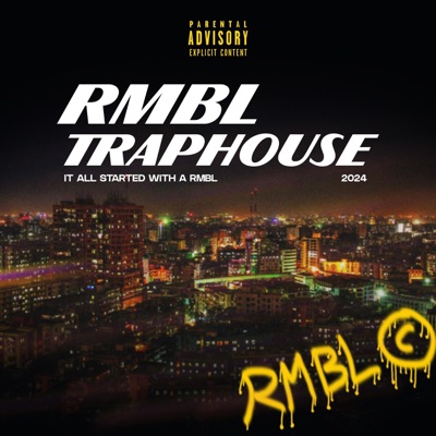RMBL TRAPHOUSE (feat. eigulaki, Pandapowerz, Kerbexs & ALIF) - Single