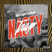 Nasty (feat. Jae Boujie) - Single - Ryder Layne