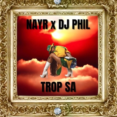 TROP SA (feat. DJ PHIL) - Single