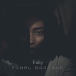 Final Goodbye - EP