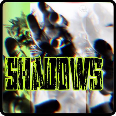 Shadows - Single