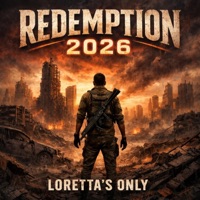 Redemption 2026 - Single - Loretta's Only