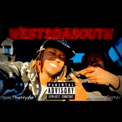 WEST2daSOUTH (feat. Jayson Carter)