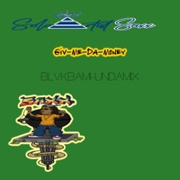Giv Me Da Money - Single - Solo Artist Saxx