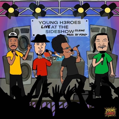 Live At... The SideShow (feat. Jam Young, H3RO, A-F-R-O & 60 East) [Radio Edit] - Single