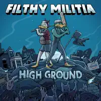 Making Myself Clear — Filthy Militia