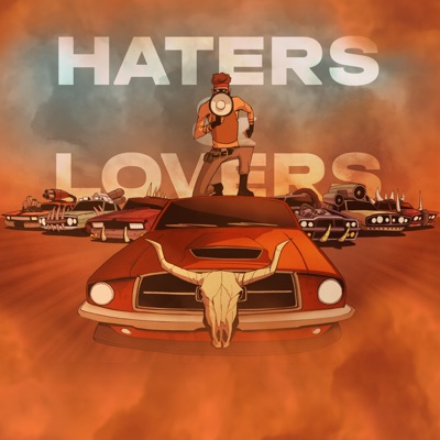 Haters & Lovers - EP