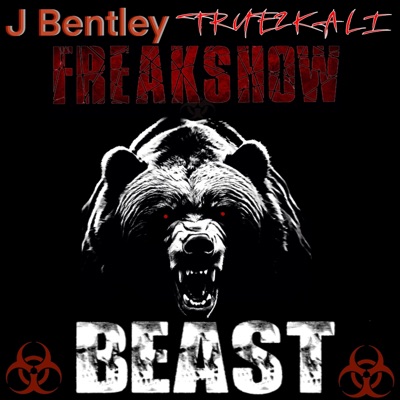 BEAST (feat. J Bentley & True2kali) - Single