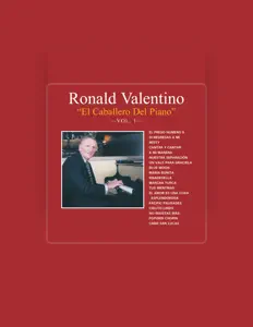 Listen to Ronald Valentino, watch music videos, read bio, see tour dates & more!
