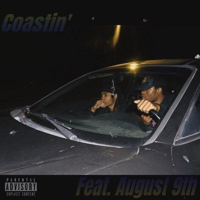 Coastin' (feat. August 9th) - Single