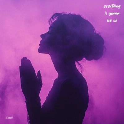Everything Is Gonna Be Ok - Single