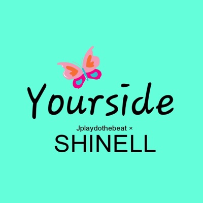 Yourside (feat. Shinel) - Single