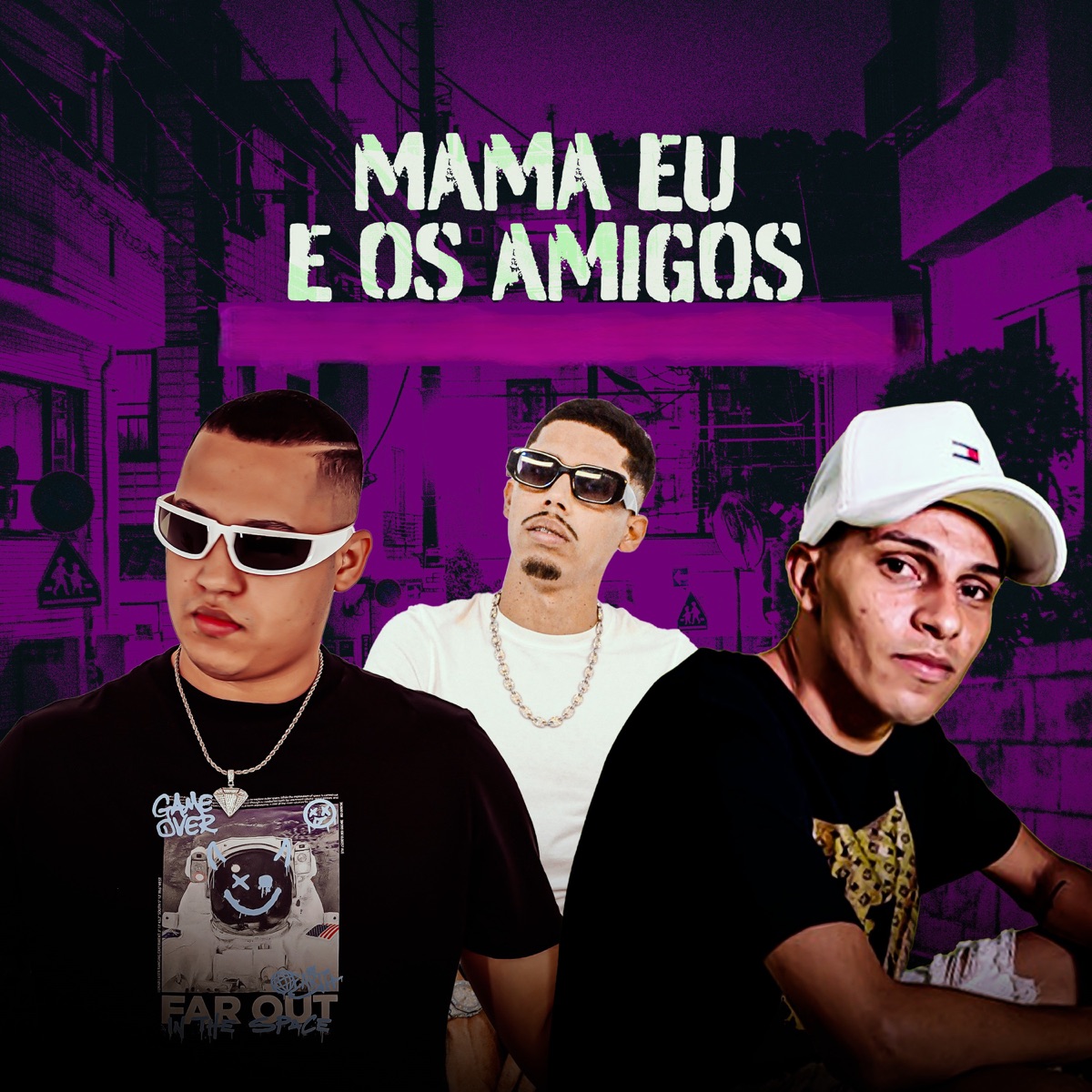 Mama eu e os Amigos - Single